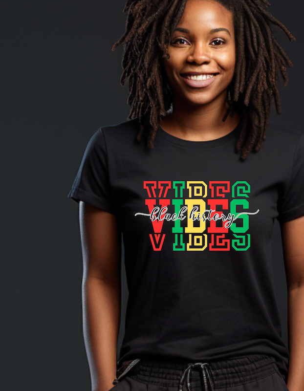 Black History Vibes T-Shirt